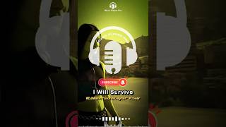 I Will Survive - Gloria Gaynor #Cover #Viral #Besthits #Everlastingsong