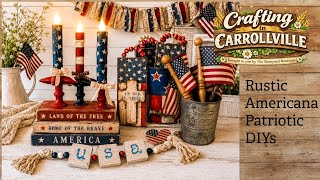 Patriotic and Americana DIYs with a Rustic Farmhouse Feel Using Thrifted & Salvage Materials