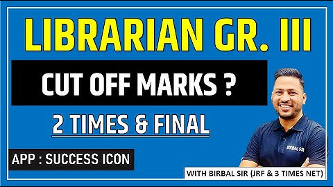 LIBRARIAN Grade III Cut Off Will SURPRISE You THIS YEAR