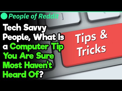 What Is a Computer Tip You Are Sure Most Haven’t Heard Of? | People Stories #680