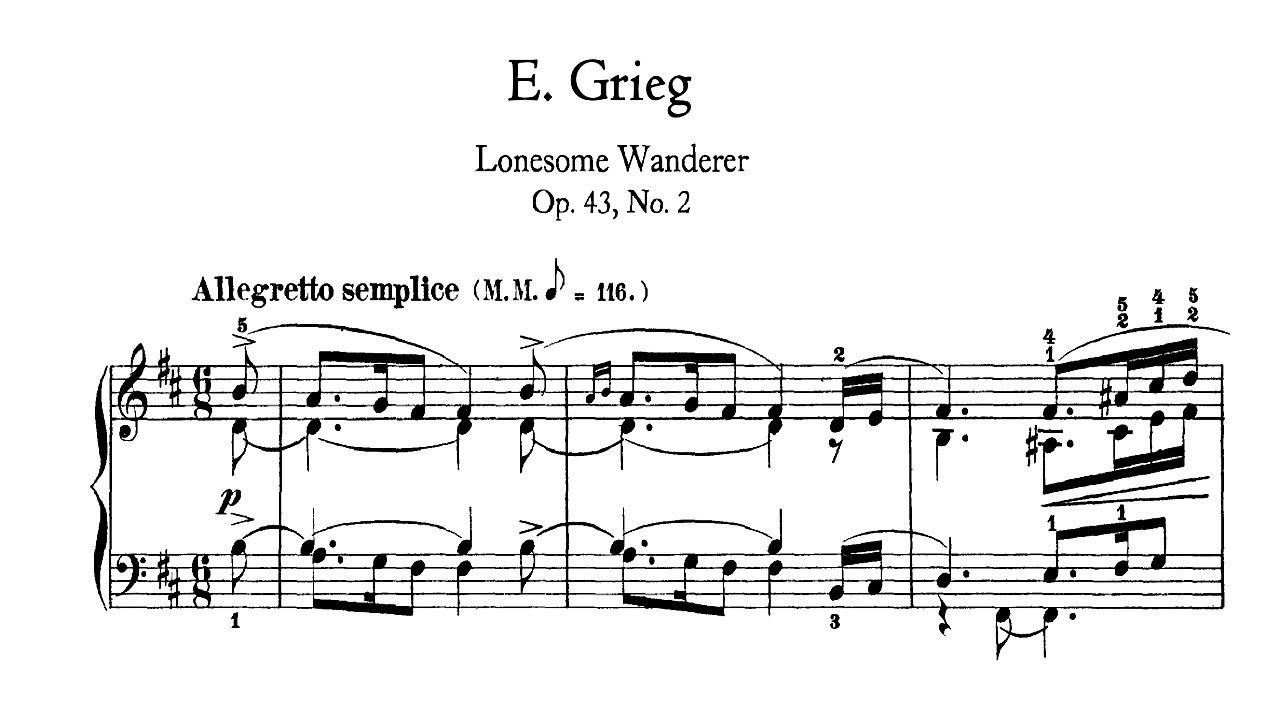 E. Grieg - Lyric Pieces Op. 43 no. 2 "Solitary traveller"