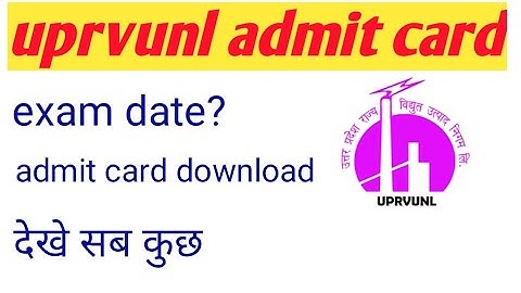Uprvunl admit card 2021||exam date uprvunl 2021