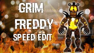 [FNAF | Speed Edit] Making Grim Freddy