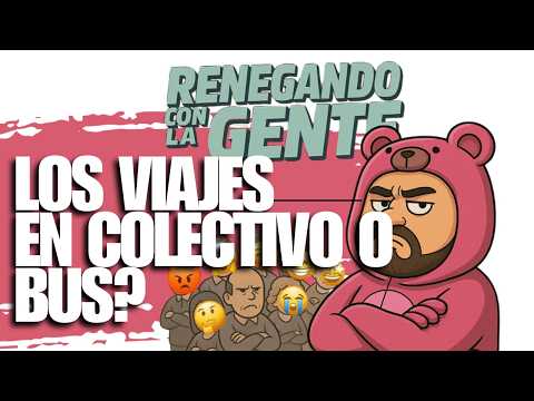 VIAJAR EN BUS O COLECTIVO A PROVINCIA? I