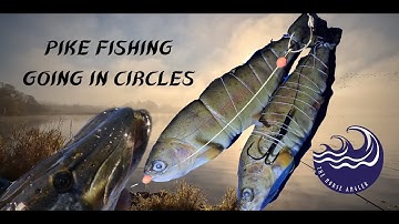 Pike Fishing - Going in circles