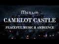 Merlin || Peaceful Camelot Ambience & Music [with rain]