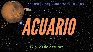 ACUARIO😲💕💍🔥DIRÁS QUE SI AL AMOR/PASIÓN🌟NOTICIAS💰✍RECIBES APOYO/17 al 23 de octubre/HORÓSCOPO Y TAROT