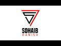 Sohaib Danish [Channel intro)