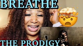 The Prodigy - Breathe Reaction