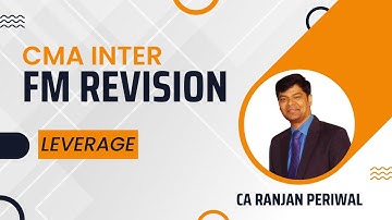 CMA Inter FM Revision - Leverage