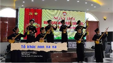 Tổ khúc non xa xa Hát then đàn tính Cao Bằng