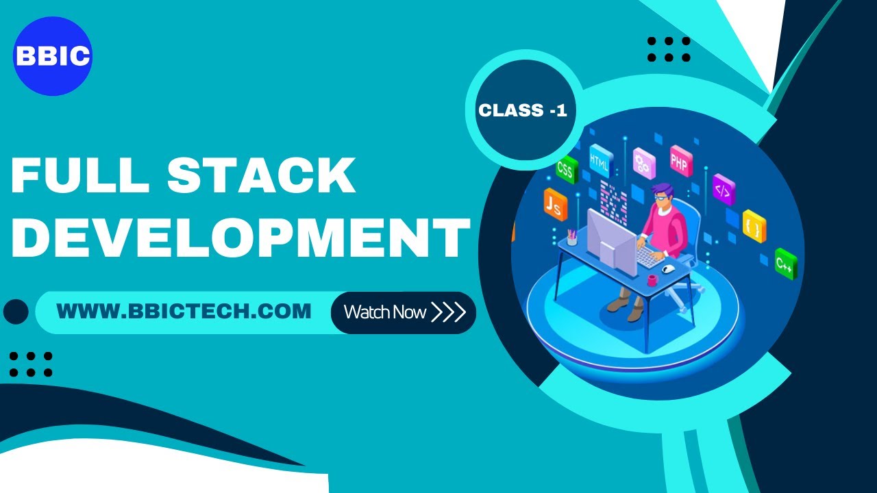 Full Stack Development CLASS -1 - YouTube