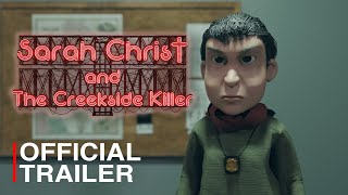 Sarah Christ and The Creekside Killer Trailer