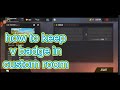 how to keep v badge in custom room
