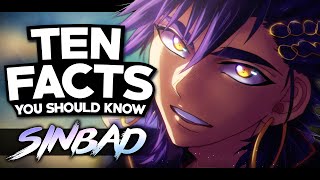 10 Facts About Sinbad You Probably Should Know! (Magi) マギ