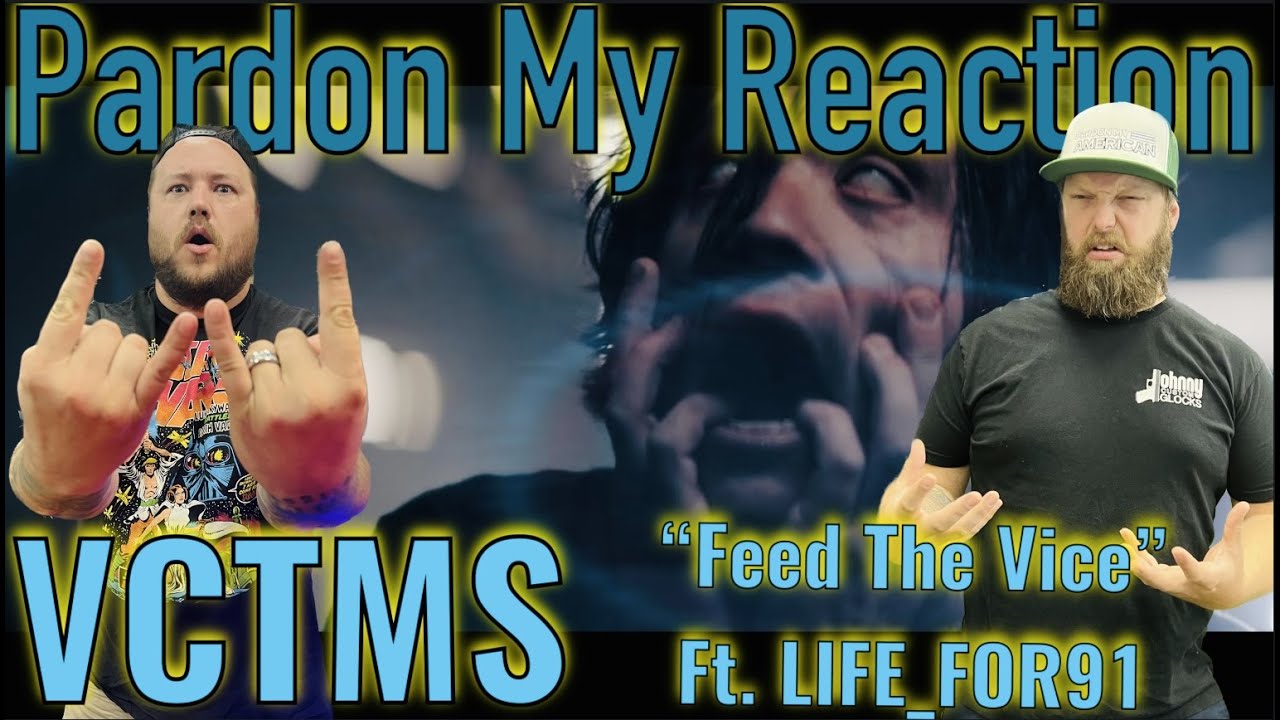 VCTMS Feed The Vice Ft LIFE FOR91 REACTION YouTube