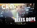 CRO - Alles Dope - trip is (a)live Tour | Köln Palladium