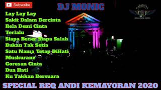 DJ MONIC - DUGEM FUNKOT LAY LAY LAY PUJASERA SPECIAL REQ ANDI KEMAYORAN 2020 #1