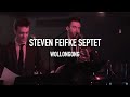 The steven feifke septet  wollongong live version