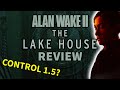 Alan Wake 2: The Lake House Review - A Great Send-off for AW2?