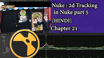 Nuke: 2d Tracking Tutorial in Nuke part 5 ||  [HINDI] || Nuke tutorial || Chapter 21