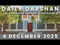 4 DECEMBER 2025 (09:45 PM) ~ Daily Darshan of Sri Aurobindo Ashram PONDICHERRY | The Mother