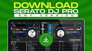HOW TO DOWNLOAD ANY SERATO DJ PRO VERSION(ver.1.0 to 3.0) FOR MAC & WINDOWS《▪︎FREE DOWNLOAD▪︎ 》