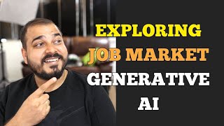 Exploring Job Market Of Generative AI Engineers- Must Skillset Required By Companies