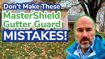 MasterShield Gutter Guard Installation: Don