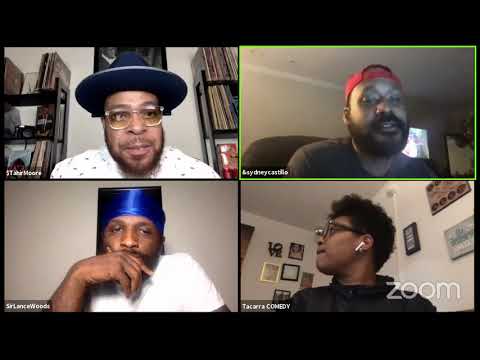 Zooming With The Homies EP3 with Tahir Moore, Lance Woods, Tony Baker, Keon Polee, BT Kingsley ETC..