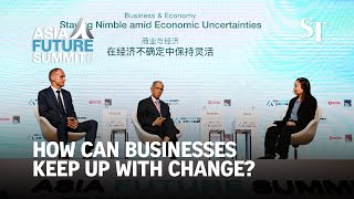 The importance of staying nimble amid uncertainty | Asia Future Summit 2023