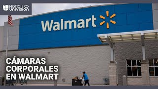 Walmart Prueba Cámaras Corporales En Sus Empleados Buscan Combatir Robos E Incidentes Violentos