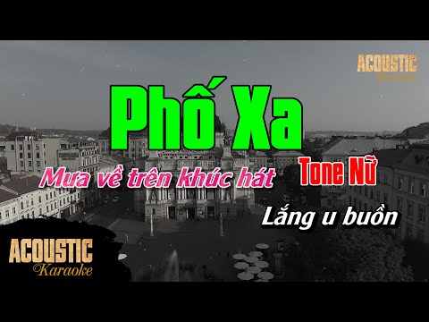 Phố Xa || Karaoke Beat Acoustic PIANO | Tone Nữ