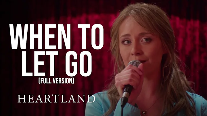 When to Let Go Full Version | Amber Marshall and S...