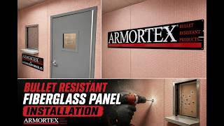 Armortex Bullet Resistant Panel Installation