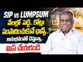 SIP vs Lumpsum: Which is Best? | Long Term Investment | Mutual Funds for Beginners | Ponnu Swamy