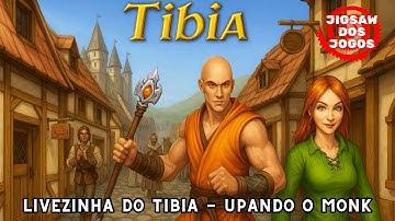 Tíbia - Monk do 0 - EPi 02 / Dando uma Rushadinha #tibia #mmorpg  #games