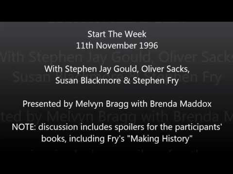 Radio Archive: Start The Week: Stephen Fry, Stephen Jay Gould, Oliver Sacks, Susan Blackmore