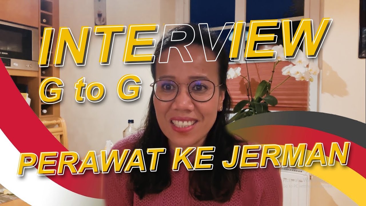 SUKSES INTERVIEW G TO G PERAWAT KE JERMAN