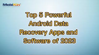 Top 5 Powerful Android Data Recovery Apps and Software of 2023 screenshot 5