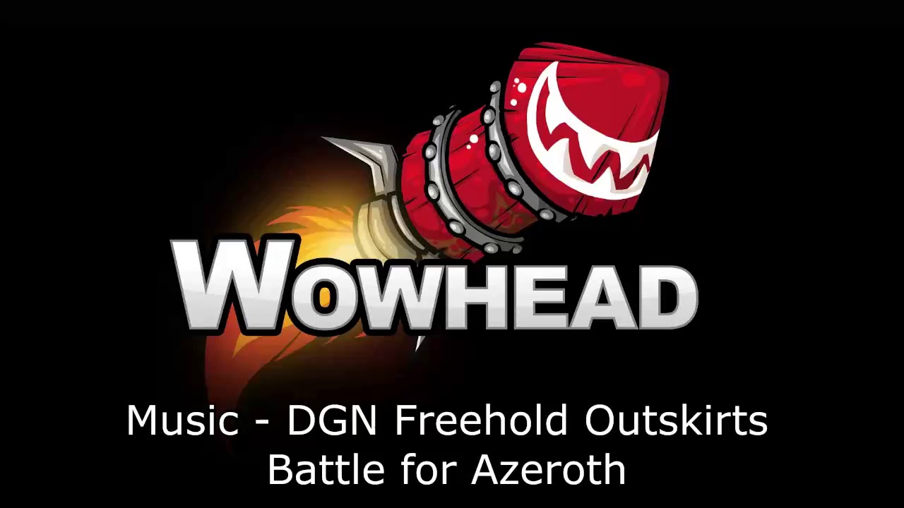 DGN Freehold Outskirts Music - Battle for Azeroth Soundtrack