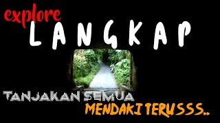 Trip sore.. Explore Langkap