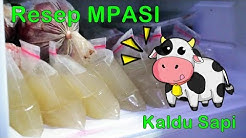 #kaldusapi RESEP DAN CARA MEMBUAT KALDU SAPI UNTUK BAYI ð