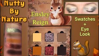 🥜 Nutty By Nature 🐿️ #ensleyreigncosmetics