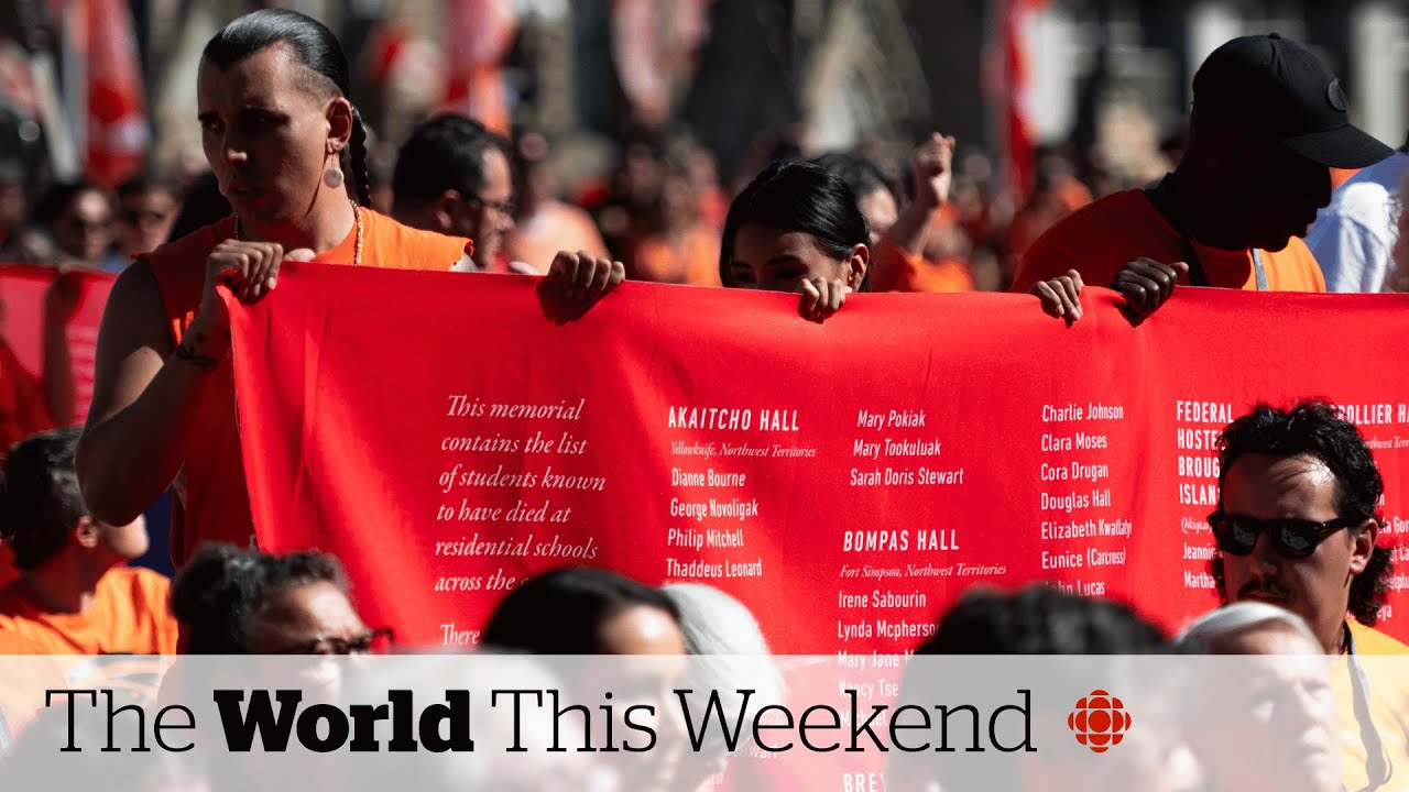 Canada marks third Truth and Reconciliation Day; malaria surge feared | The World This Weekend