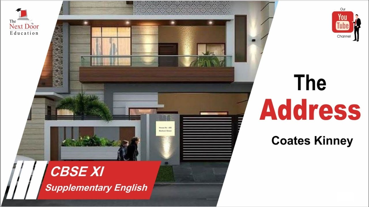 The Address Summary Class XI CBSE Board MP Board YouTube the-address-summary-class-xi-cbse-board-mp-board-youtube