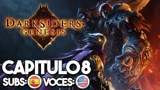 Darksiders Genesis - Capitulo 8 - La Presa - Sub: Español - Voces: Ingles [PC] Guía