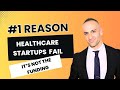 Healthcare Startups Are Failing: Here's Why Value-Based Care Doesn't Work