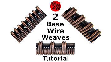 Wire Weave Tutorial #2 | 2 Base Wire Patterns