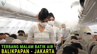 Terbang Malam Balikpapan - Jakarta Bersama Pesawat Batik Air Airbus A320